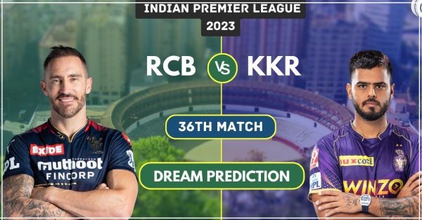 RCB vs KOL Dream11 Prediction: अपनी टीम में शामिल करके बनाइये सबसे मजबूत ड्रीम-11 टीम और जीते करोड़ो, साथ ही जानिए पिच रिपोर्ट, मौसम रिपोर्ट और प्लेइंग 11